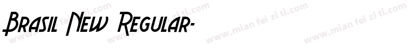 Brasil New Regular字体转换